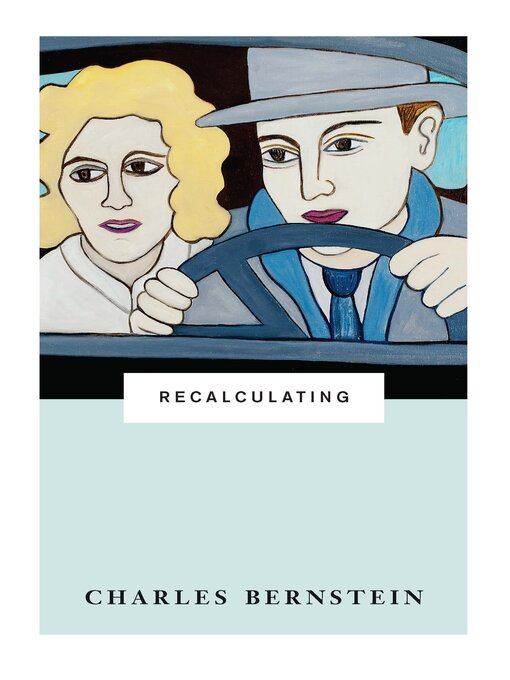 Title details for Recalculating by Charles Bernstein - Available